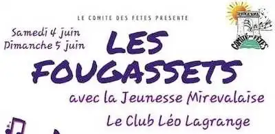 LES FOUGASSETS – 4 et 5 juin – Mireval