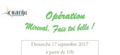 Opération, Mireval fais toi belle !