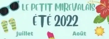 Le PETIT MIREVALAIS ÉTÉ 2022