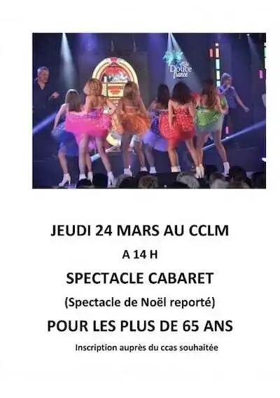 Spectacle de NOEL – Cabaret reprogrammé – Jeudi 24 mars